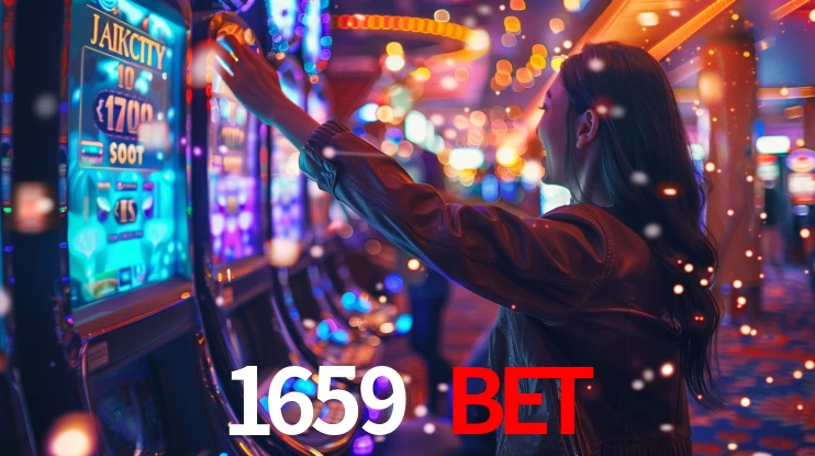 1659 bet: Jogos de Caça-Níqueis-Altas Recompensas, Roleta-Velocidade, Blackjack-Desafios Máximos